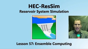 HEC ResSim Lesson 57 - Ensemble Computing