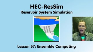 HEC ResSim Lesson 57 - Ensemble Computing