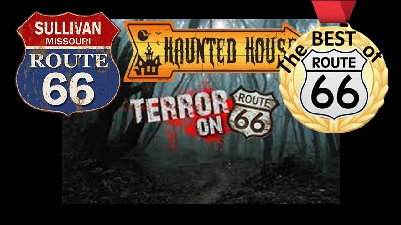 TERROR ON ROUTE 66 Haunted House, Sullivan, Missouri (by Stanton