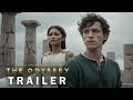 THE ODYSSEY (2026) – Official Trailer | Tom Holland, Anne Hathaway, Matt Damon