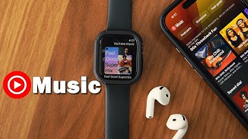 How To Use YouTube Music On Apple Watch? Play YouTube Music On Apple Watch 10, 9, 8, 7, SE & More