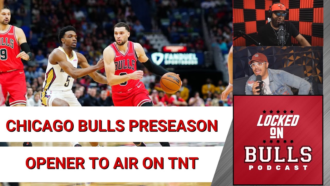 Chicago Bulls Preseason Opener Will Air On TNT YouTube