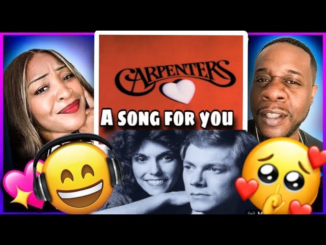 So Beautiful!!  Carpenters - A Song For You (Reaction) class=