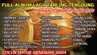 Download lagu Full Album Lagu Tarling Tengdung Pilihan Terbaru Paling Hits - Citra Nada || Tar mp3
