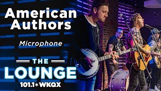 American Authors - Microphone [Live In The Lounge]