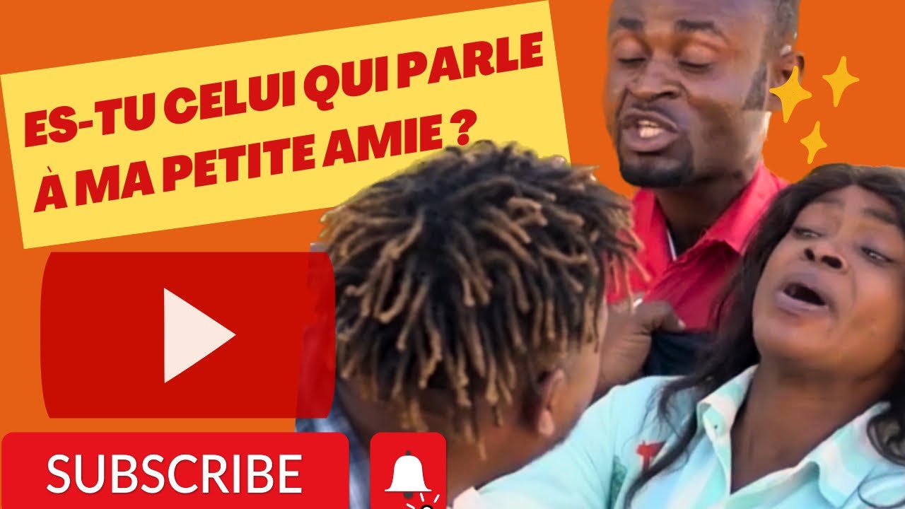 Es-tu celui qui parle à ma petite amie ? - YouTube
