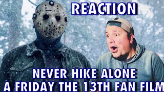(REACTION) Never Hike In The Snow: A Friday The 13th Fan Film l Tommy Jarvus RETURNS! BRUTAL JASON!