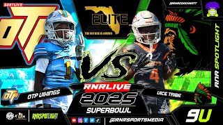 9U | Lauderdale Lakes OTP VS Pompano VICE TRIBE | Florida Elite Superbowl