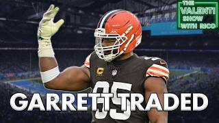 The Rams Trade For Myles Garrett | The Valenti Show with Rico