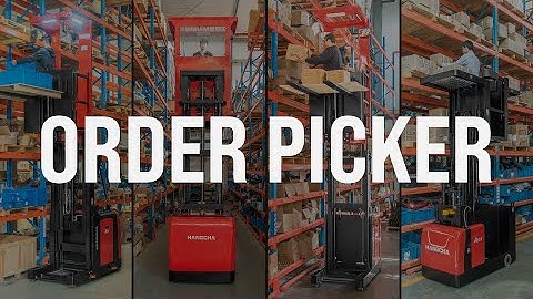 HCTV - How to CORRECTLY choose your order pickers?