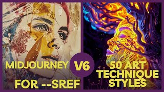 Midjourney v6: 50 art related words and phrases to try out as styles with --sref