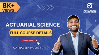 Actuarial Science Full Course Details | Syllabus, Exams, Skills, Salary \& More