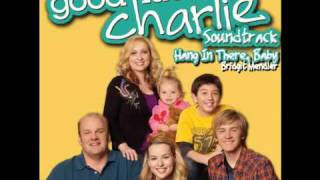 Good Luck Charlie Theme Song- Hang In There Baby Full Version