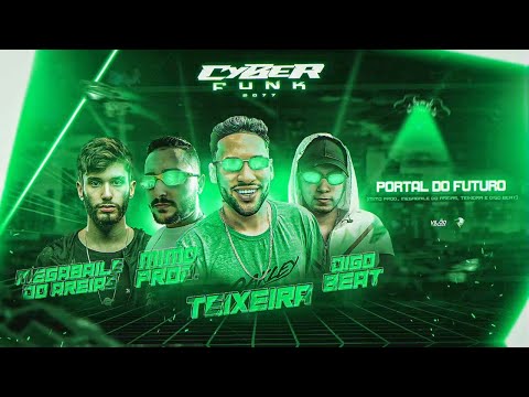 PORTAL DO FUTURO - MC BN (DJ Teixeira, DJ Mimo Prod, DJ Digo Beat e Megabaile do Areias)