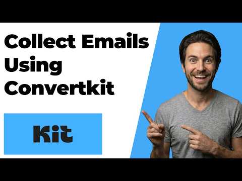 How To Collect Emails Using ConvertKit (2026 Easy Guide)