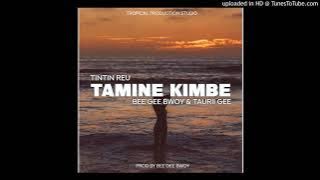 Tamine Kimbe (2021) - Tintin Reu x Bee