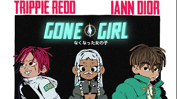 iann dior - gone girl ft. Trippie Redd (Official Audio)