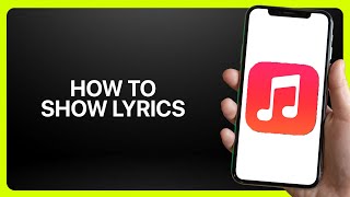 How To Show Lyrics On iPhone In Apple Music ! Tutorial