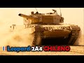 Historia Del Tanque Leopard 2A4 CHILENO
