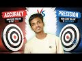 Accuracy vs precision