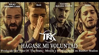 Hágase mi voluntad ft. Ricky Hombre Libre y Nacho (Malaka Youth) chords