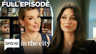 FULL EPISODE: In the City Season 1 Episode 2 | (S1 E2) | Bravo