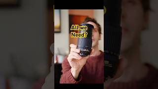 All We Need? Nikon 18-135mm