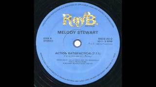 ACTION SATISFACTION -  Melody Stewart