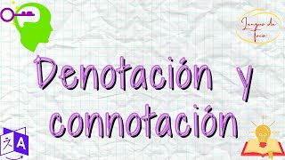 Denotation and connotation