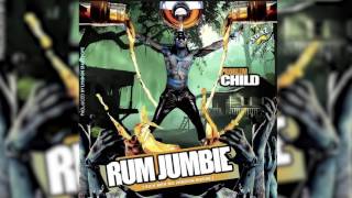 Problem Child - RUM JUMBIE  (Kick With No Shadow Riddim) 2016 Offical Audio