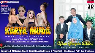 🔴Live Karya Muda // Khitanan Ananda Affan // Kel Bpk Ali Sukrin & Ibu Susilawati // Cikubangmulya