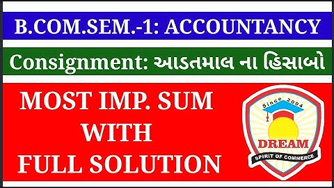 consignment accounts bcom 1st year/accountancy/આડતમાલ ના હિસાબો