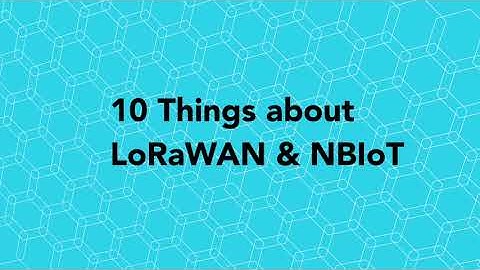 10 Different Things between LoRaWAN & NB-IoT