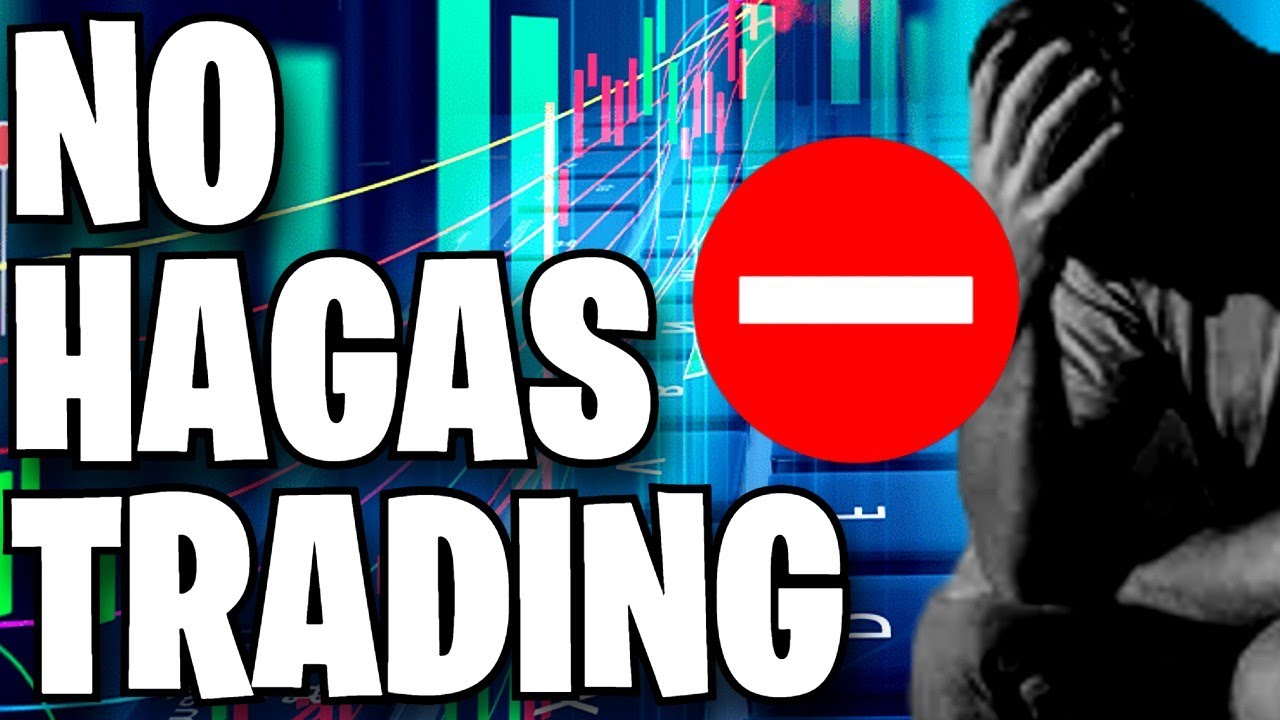 🔥 7 Cosas que debes saber ANTES de HACER TRADING - YouTube