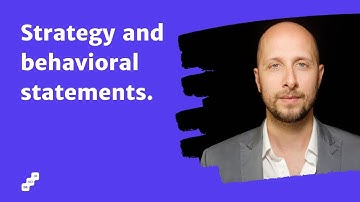 Unit 2: Strategy and Writing Behavioral Statements - Lesson 1: Strategy and behavioral statements