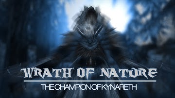 Skyrim Mod: Wrath of Nature - The Champion of Kynareth
