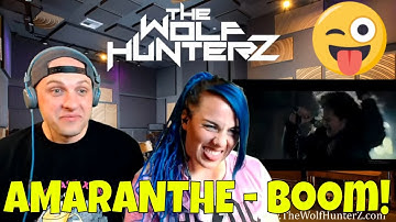 AMARANTHE - Boom!1 (OFFICIAL MUSIC VIDEO) THE WOLF HUNTERZ Reactions