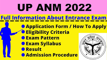 UP ANM 2022: Notification, Dates, Application, Eligibility, Pattern, Syllabus, Admit Card