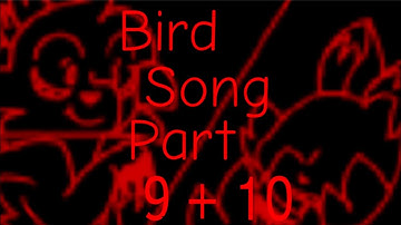 Bird Song || Part 9 + 10 || Warrior cats Ocs
