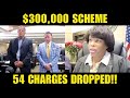UNBELIEVABLE: 54 Charges Dropped in $300k Money Laundering Scheme