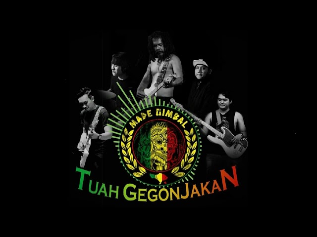 MADE GIMBAL - ALBUM BARU 'TUAH GEGONJAKAN' RILIS 27/07/22 class=