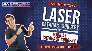 For Patients | Laser Cataract Surgery vs. Manual Cataract Surgery | Which is Better?