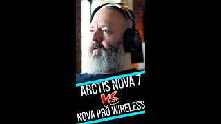Arctis Nova 7 VS Nova Pro Wireless