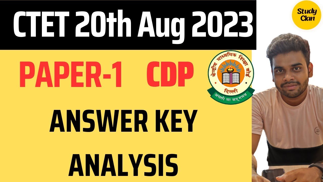 CTET 20th August 2023 (Paper-1) CDP Answer Key Analysis | CDP Question ...