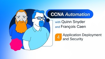 Application Deployment and Security for CCNA Automation