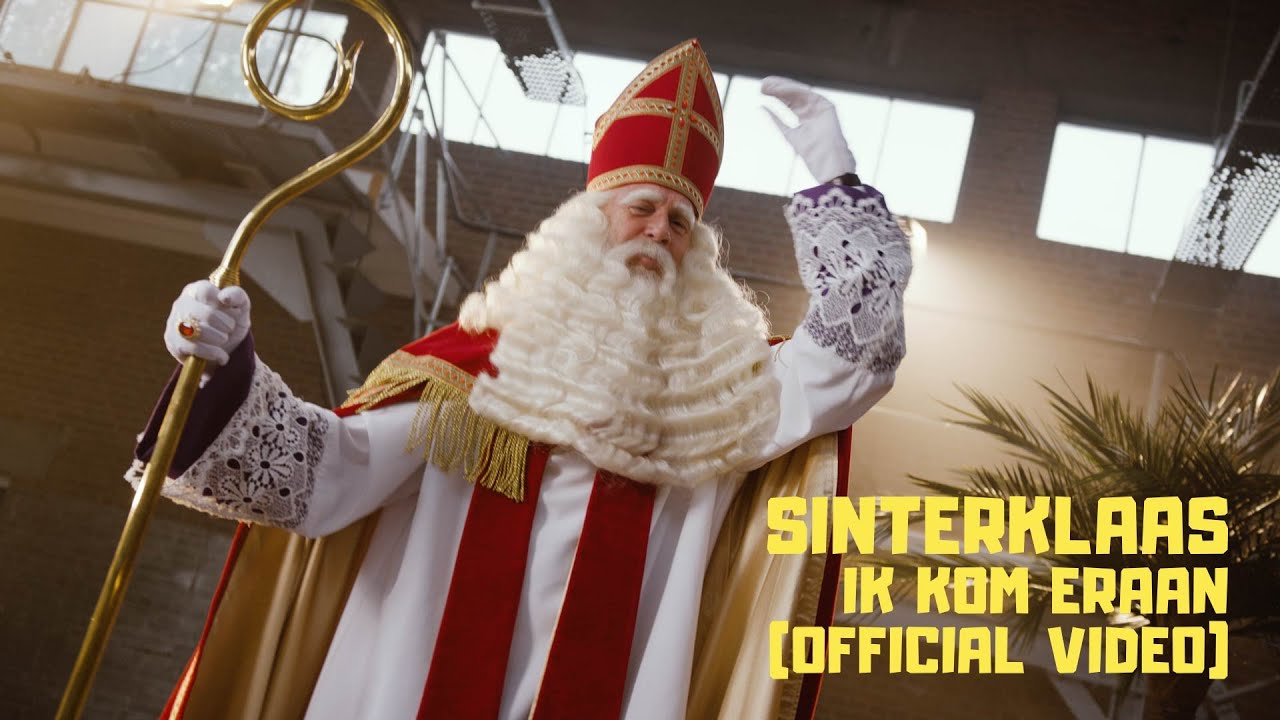 Sinterklaas Ik Kom Eraan (Official Video) YouTube Sinterklaas Ik Kom Eraan (Official Video) YouTube