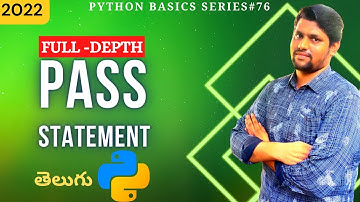 #76 Python Pass Statement In Telugu | Loop Control Statement In Python | Python Telugu