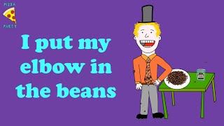 Video thumbnail of "I Put My Elbow in the Beans — Pizza Party"