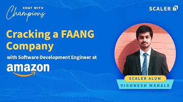 My Journey To Success: Cracking Software Developer Interview at Amazon | Scaler Alumni