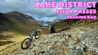 Lakes MTB  Four Passes 'Braking Bad' *WARNING CONTAINS EXPLETIVES*